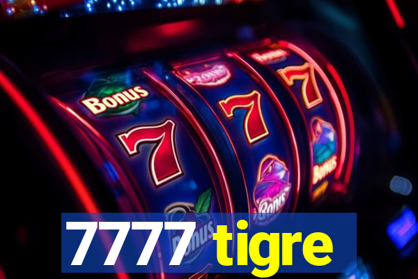 7777 tigre